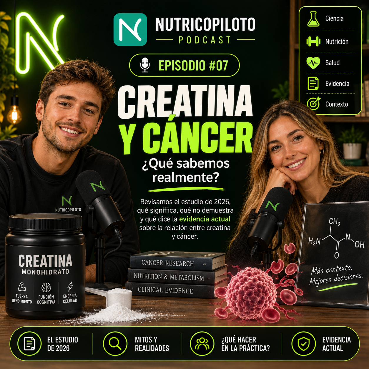Portada del episodio Creatina y cáncer: ¿tenemos un nuevo motivo para preocuparnos?